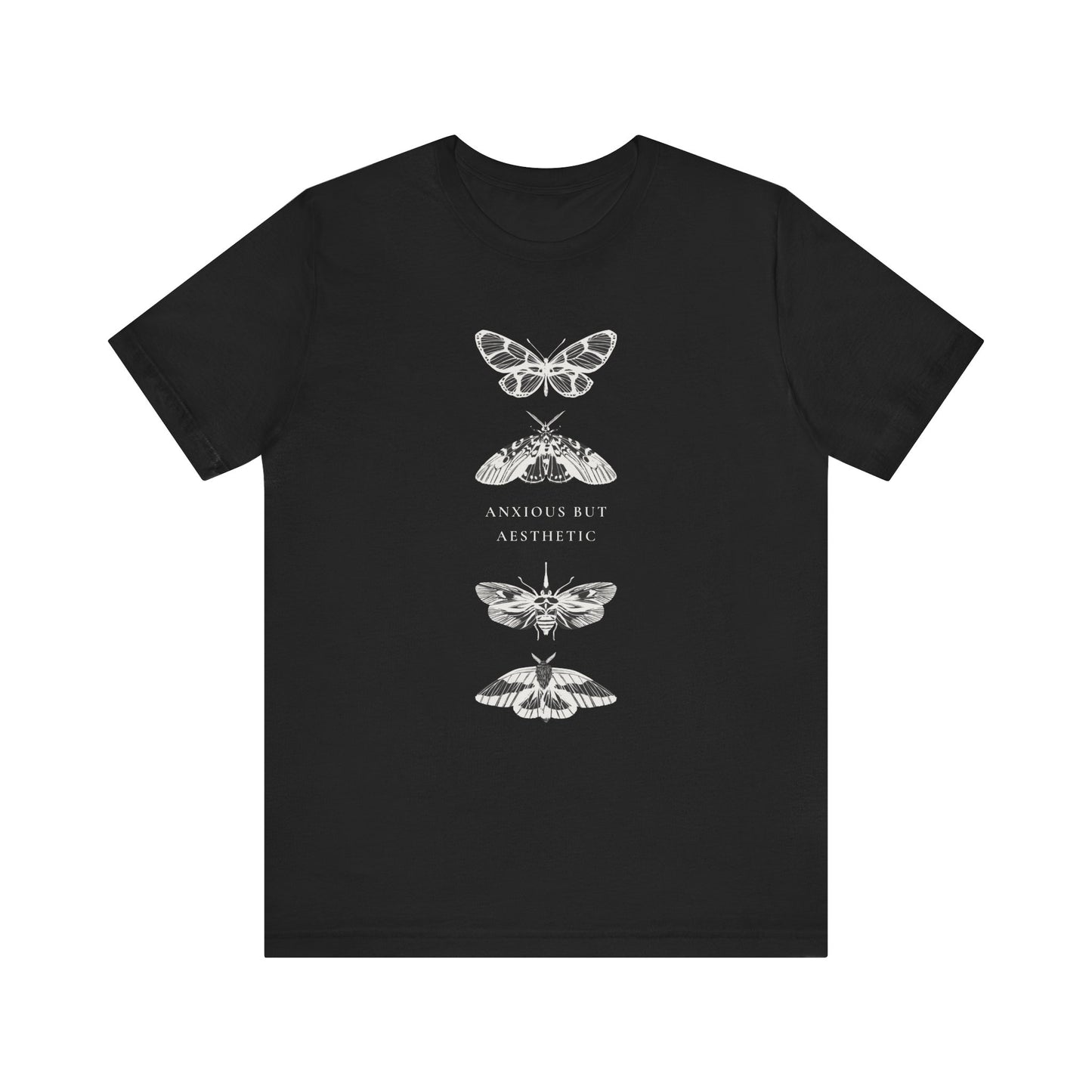Anxious but Aesthetic T-shirt